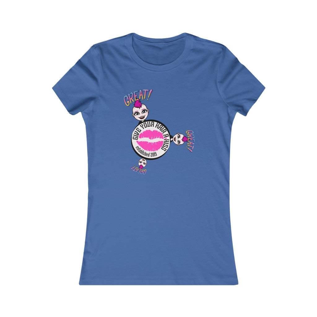 Great! Give Your Hair a Kiss T-Shirt - Give Your Hair a Kiss